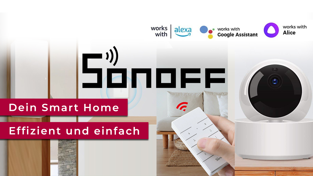 SONOFF - Smart Home Lösungen - Smart Home Lösungen - SONOFF | Rasppishop