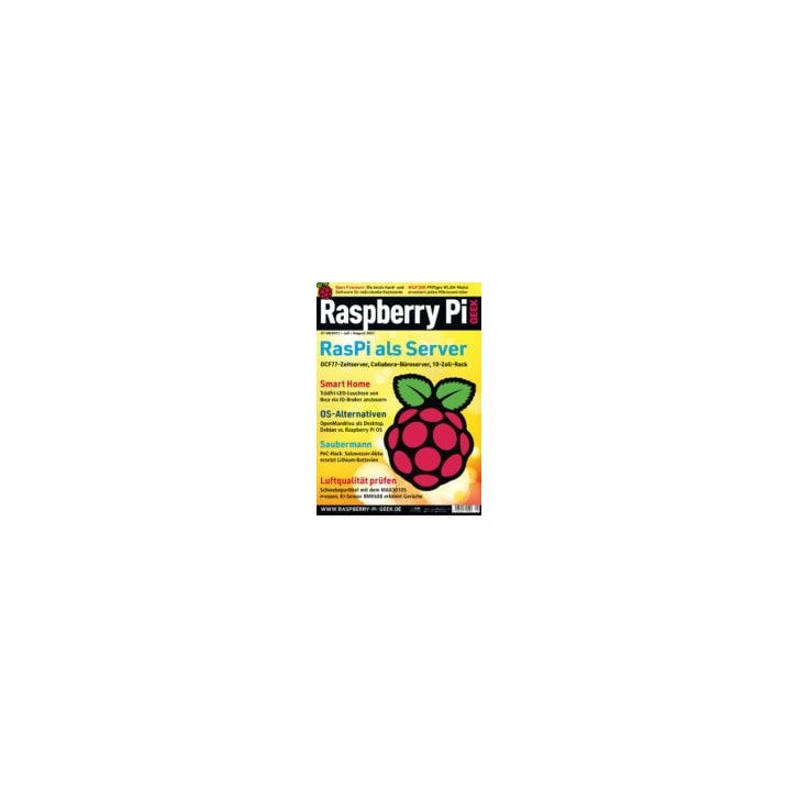 Raspberry Pi Geek - Ausgabe 07-08/2021